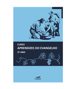 CURSO APRENDIZES DO EVANGELHO 2 ANO (FEESP)