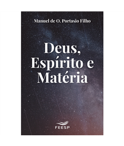 DEUS ESPRITO E MATRIA 4 EDIO 2021 (FEESP)