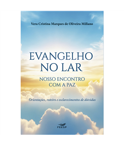 EVANGELHO NO LAR NOSSO ENCONTRO COM A PAZ (ED. FEESP)