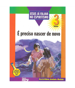 JESUS J FALAVA NO ESPIRITISMO VOLUME 3 (FEESP)